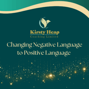 Changing Negative Language to Positive Language - PDF Guide